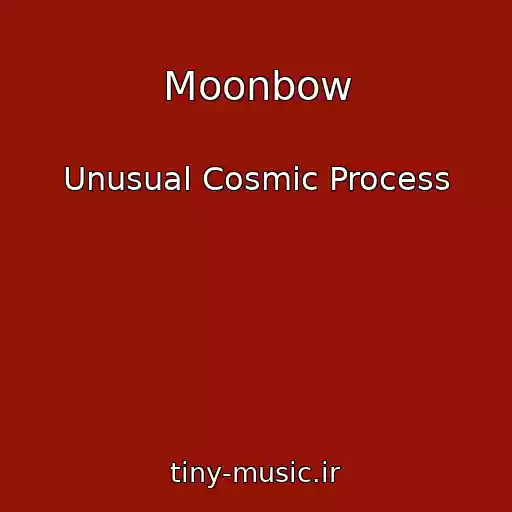 کاور آهنگ Moonbow از Unusual Cosmic Process