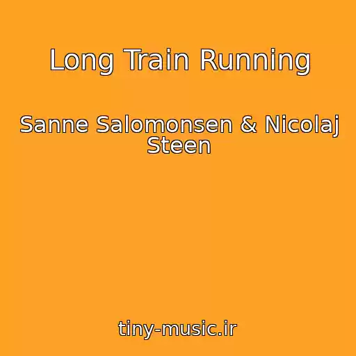 کاور آهنگ Long Train Running از Sanne Salomonsen & Nicolaj Steen