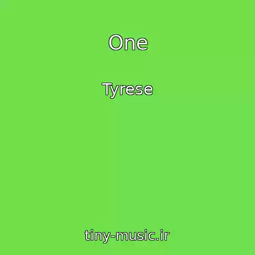 کاور آهنگ One از Tyrese