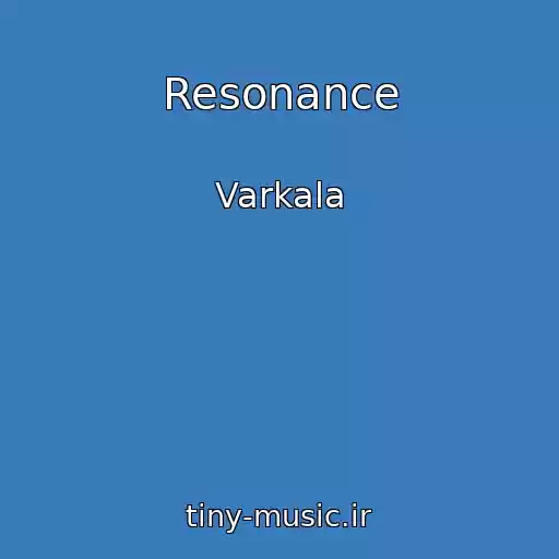 کاور آهنگ Resonance از Varkala