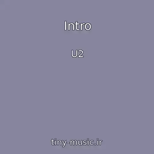 کاور آهنگ Intro از U2