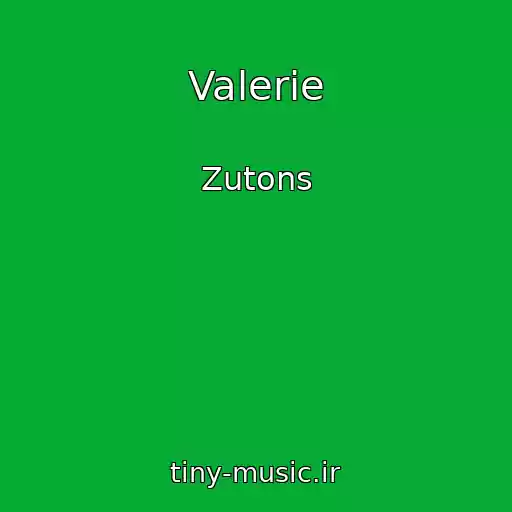 کاور آهنگ Valerie از Zutons