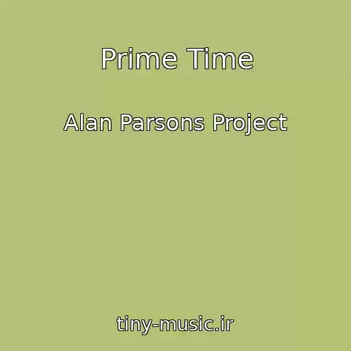 کاور آهنگ Prime Time از Alan Parsons Project