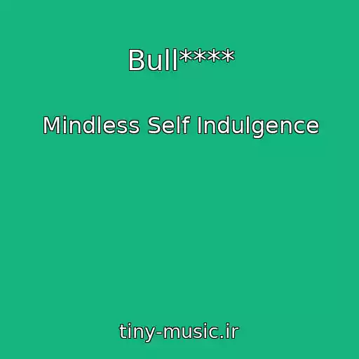 کاور آهنگ Bull**** از Mindless Self Indulgence