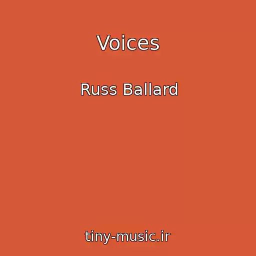 کاور آهنگ Voices از Russ Ballard