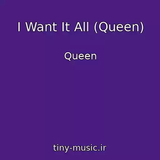 کاور آهنگ I Want It All (Queen) از Queen