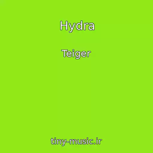 کاور آهنگ Hydra از Teiger