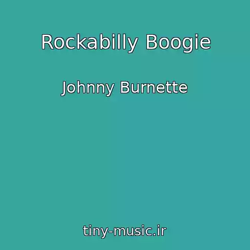 کاور آهنگ Rockabilly Boogie از Johnny Burnette