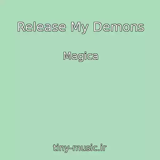 کاور آهنگ Release My Demons از Magica
