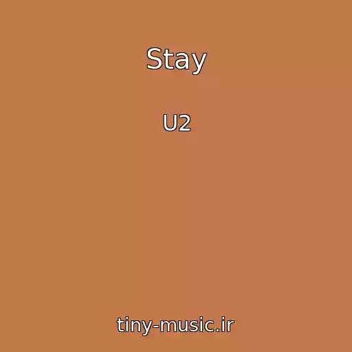 کاور آهنگ Stay از U2