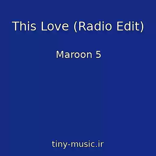 کاور آهنگ This Love (Radio Edit) از Maroon 5