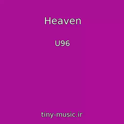کاور آهنگ Heaven از U96