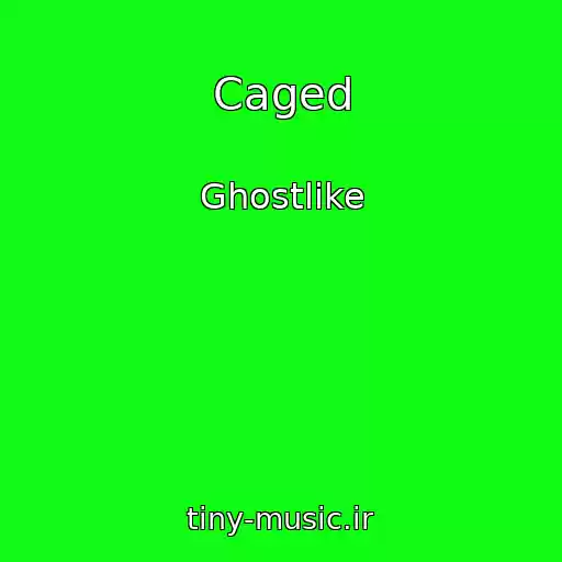 کاور آهنگ Caged از Ghostlike