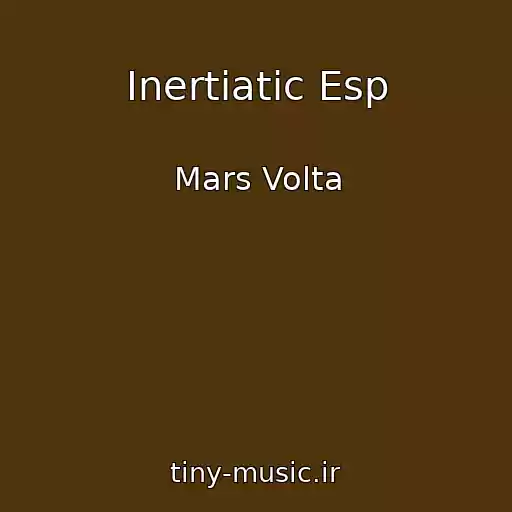 کاور آهنگ Inertiatic Esp از Mars Volta