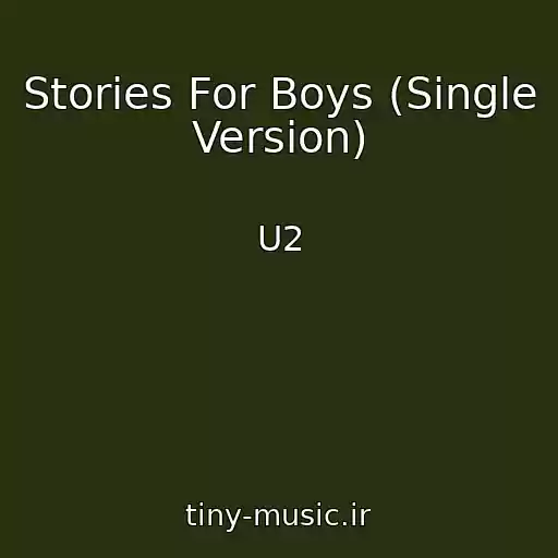 کاور آهنگ Stories For Boys (Single Version) از U2