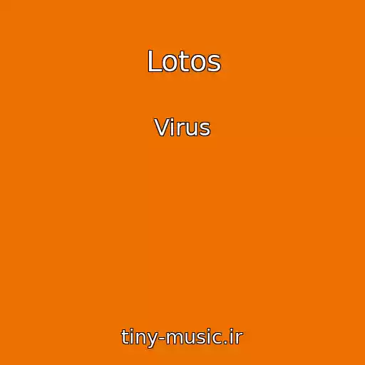 کاور آهنگ Lotos از Virus