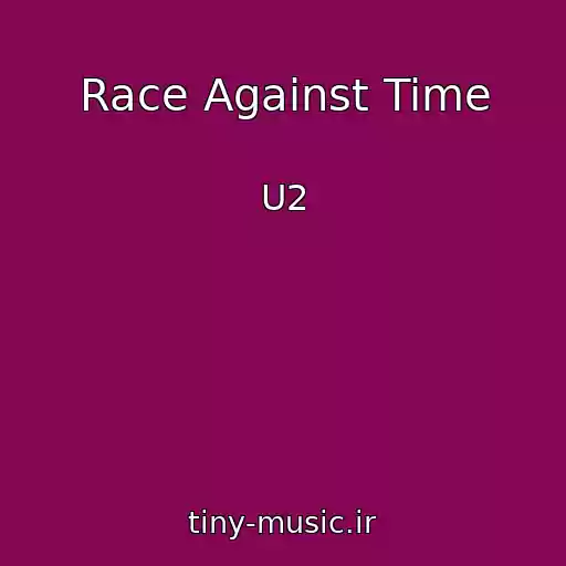 کاور آهنگ Race Against Time از U2