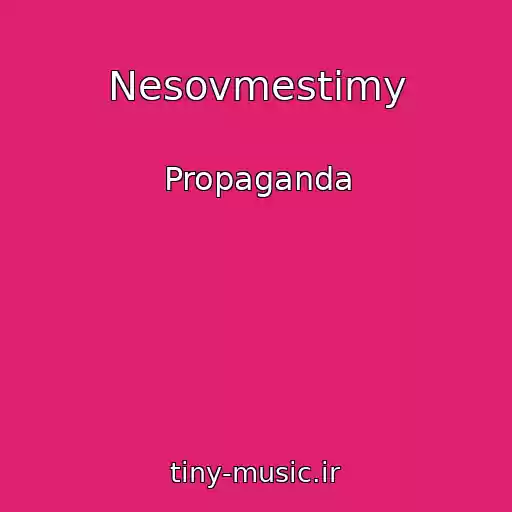کاور آهنگ Nesovmestimy از Propaganda