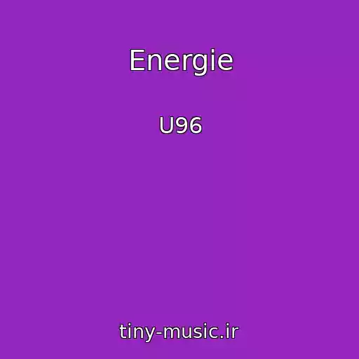 کاور آهنگ Energie از U96