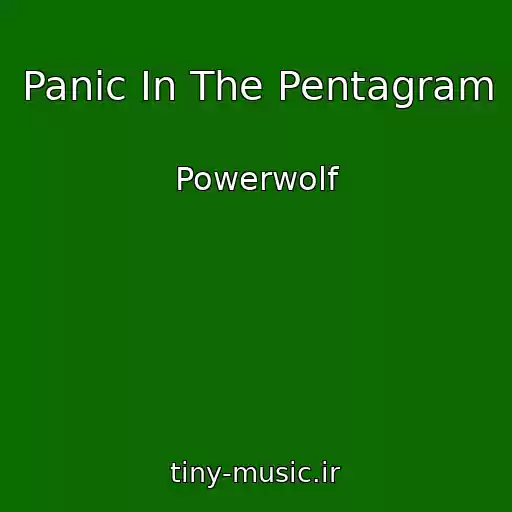 کاور آهنگ Panic In The Pentagram از Powerwolf