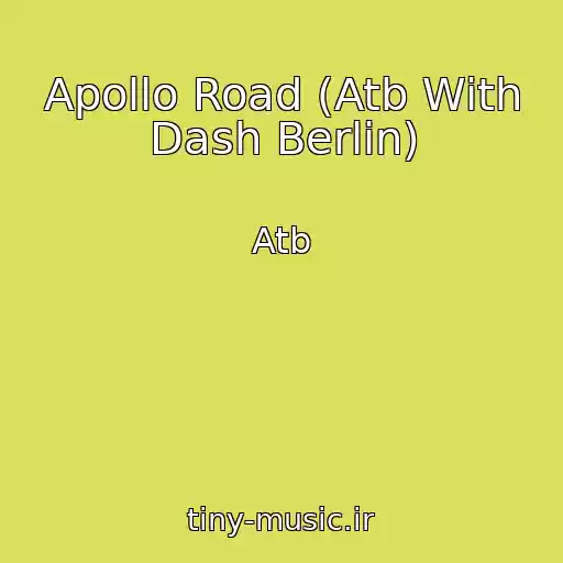 کاور آهنگ Apollo Road (Atb With Dash Berlin) از Atb