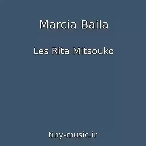 کاور آهنگ Marcia Baila از Les Rita Mitsouko