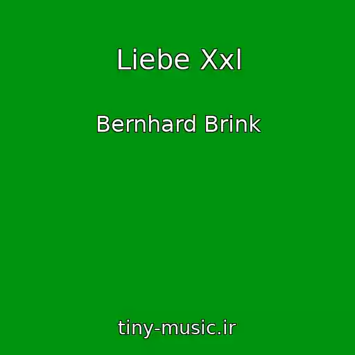 کاور آهنگ Liebe Xxl از Bernhard Brink