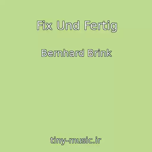 کاور آهنگ Fix Und Fertig از Bernhard Brink