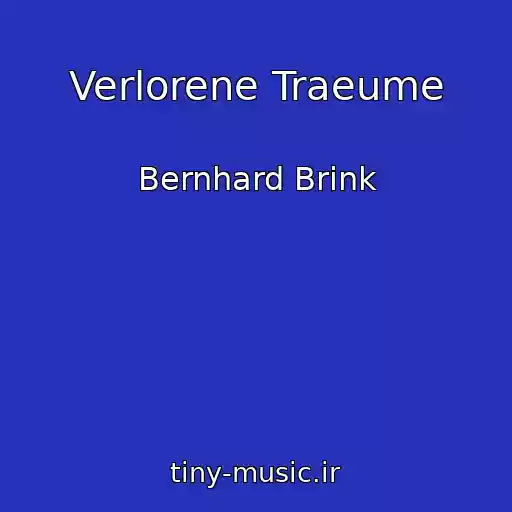 کاور آهنگ Verlorene Traeume از Bernhard Brink