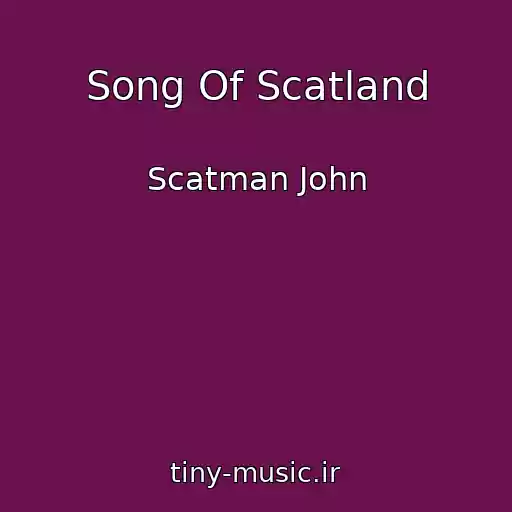 کاور آهنگ Song Of Scatland از Scatman John