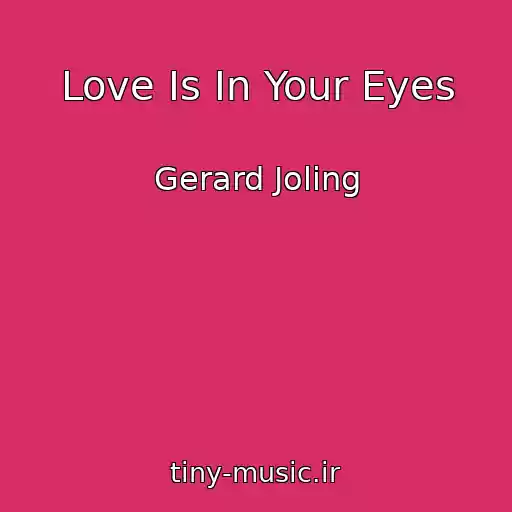 کاور آهنگ Love Is In Your Eyes از Gerard Joling