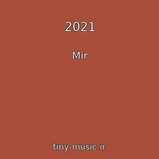 کاور آهنگ 2021 از Mir