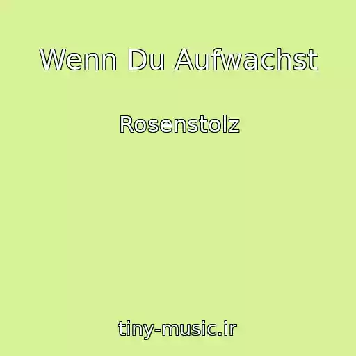 کاور آهنگ Wenn Du Aufwachst از Rosenstolz