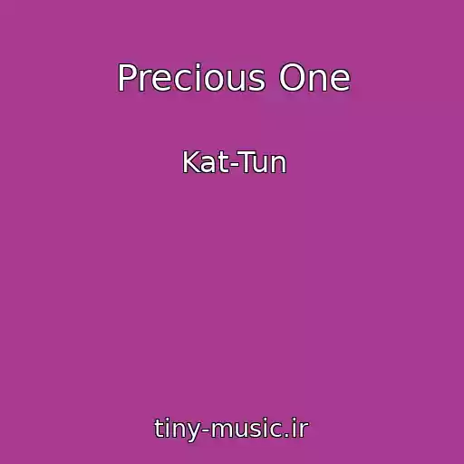 کاور آهنگ Precious One از Kat-Tun
