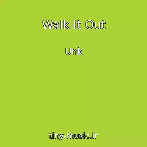 کاور آهنگ Walk It Out از Unk
