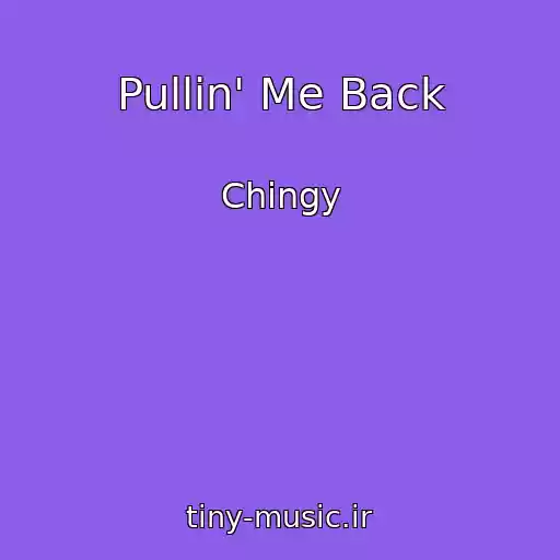کاور آهنگ Pullin' Me Back از Chingy