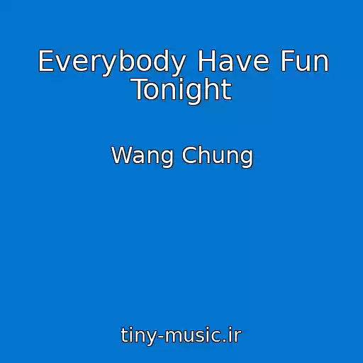 کاور آهنگ Everybody Have Fun Tonight از Wang Chung