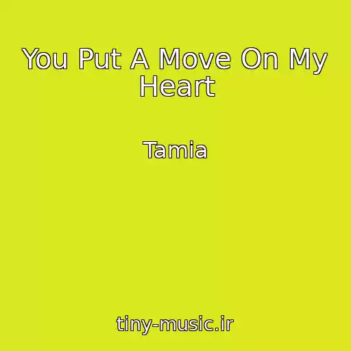 کاور آهنگ You Put A Move On My Heart از Tamia
