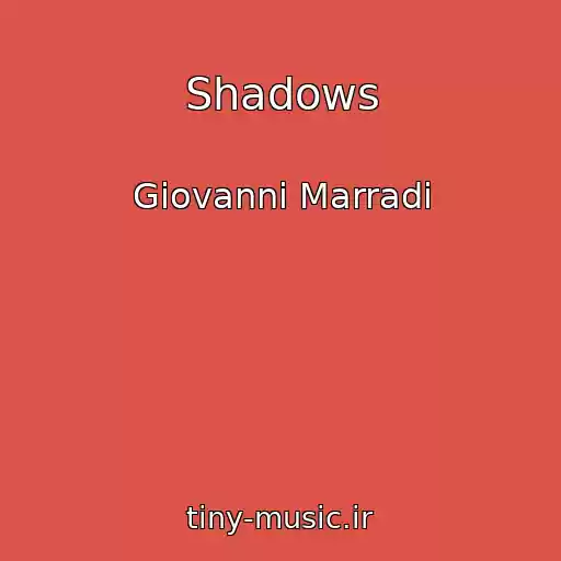 کاور آهنگ Shadows از Giovanni Marradi