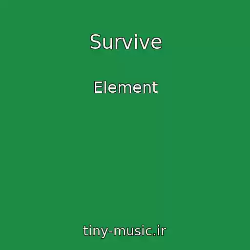 کاور آهنگ Survive از Element