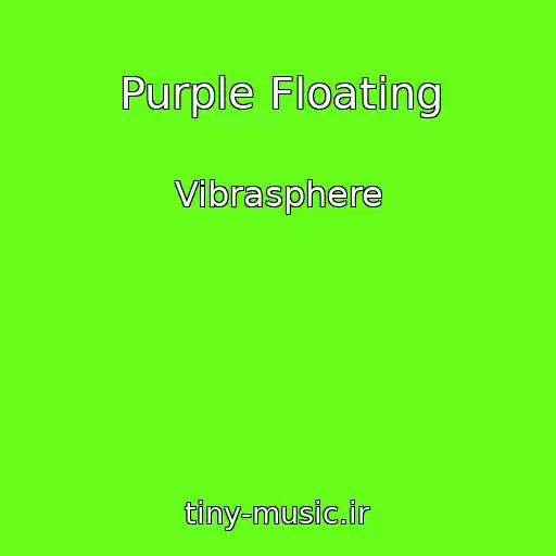 کاور آهنگ Purple Floating از Vibrasphere