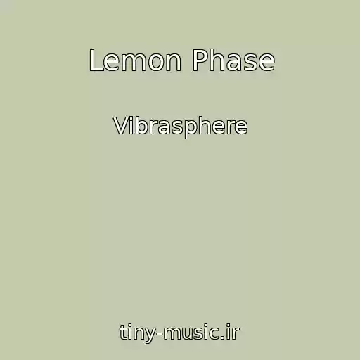 کاور آهنگ Lemon Phase از Vibrasphere