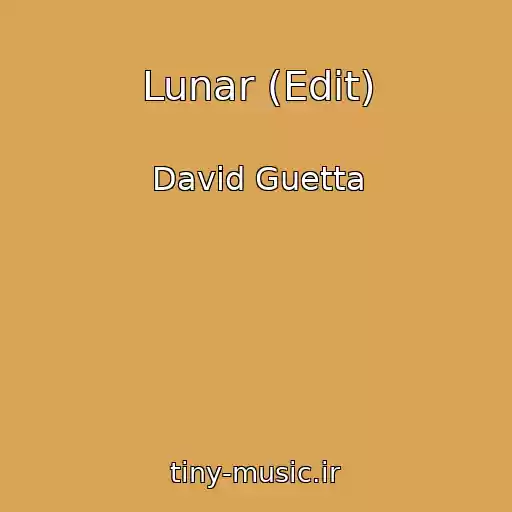 کاور آهنگ Lunar (Edit) از David Guetta