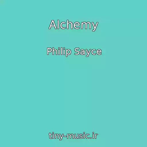 کاور آهنگ Alchemy از Philip Sayce
