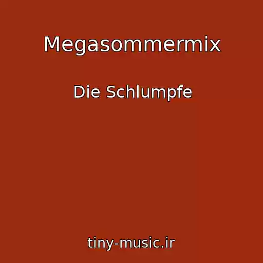 کاور آهنگ Megasommermix از Die Schlumpfe