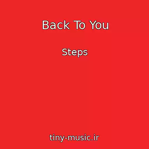 کاور آهنگ Back To You از Steps