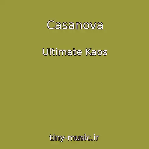 کاور آهنگ Casanova از Ultimate Kaos