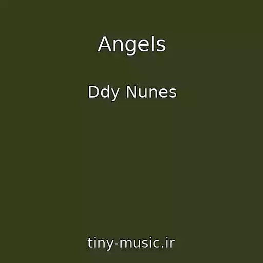 کاور آهنگ Angels از Ddy Nunes