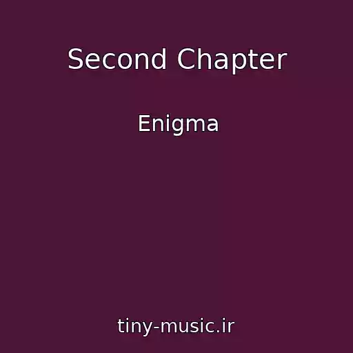 کاور آهنگ Second Chapter از Enigma