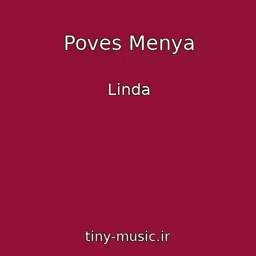 کاور آهنگ Poves Menya از Linda